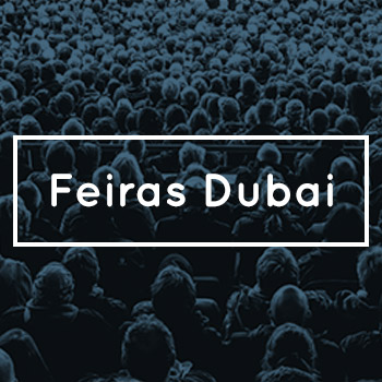 Feiras em Dubai