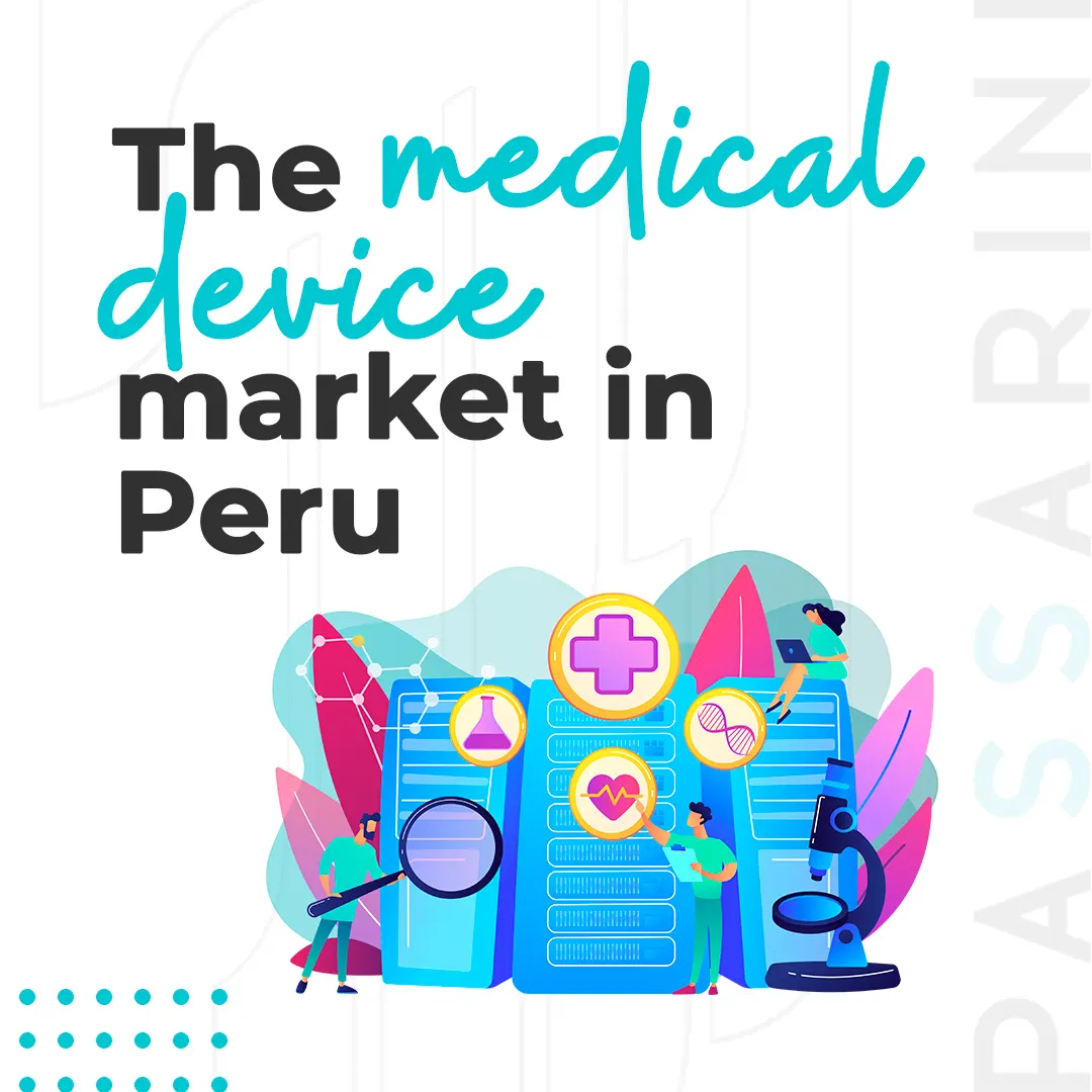 The Medical Device Market in Peru