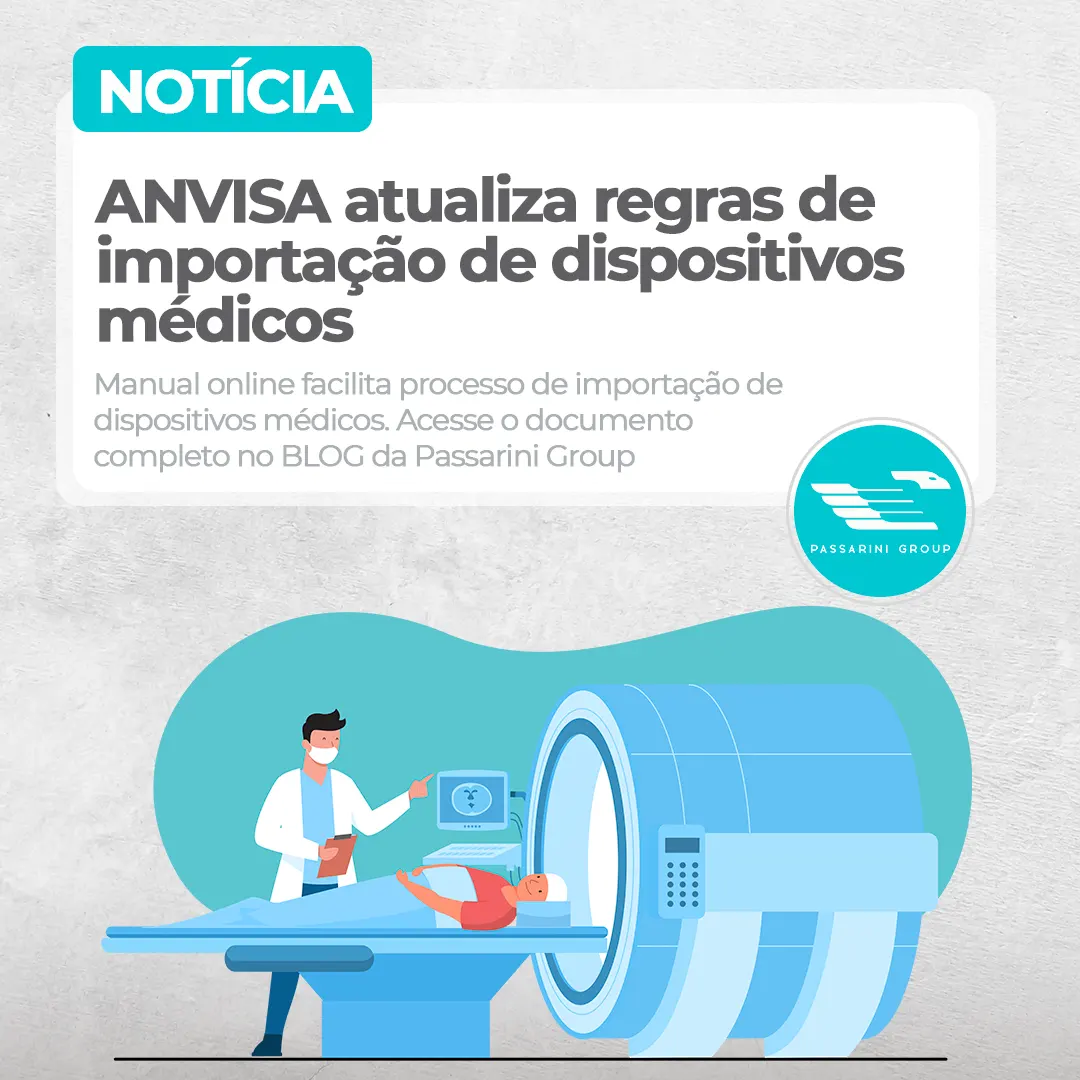 Anvisa publica novo manual de importação de dispositivos médicos