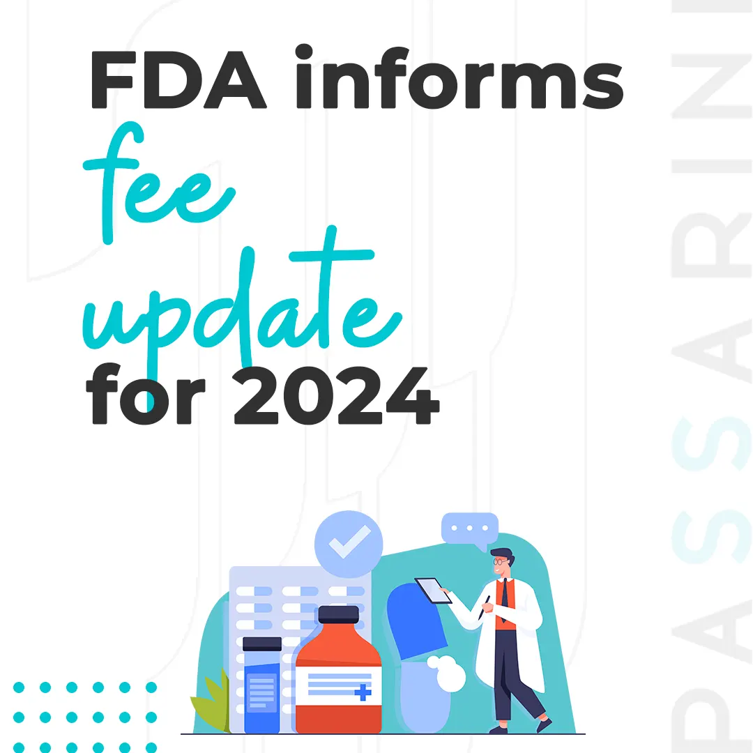 FDA informs fee update for 2024