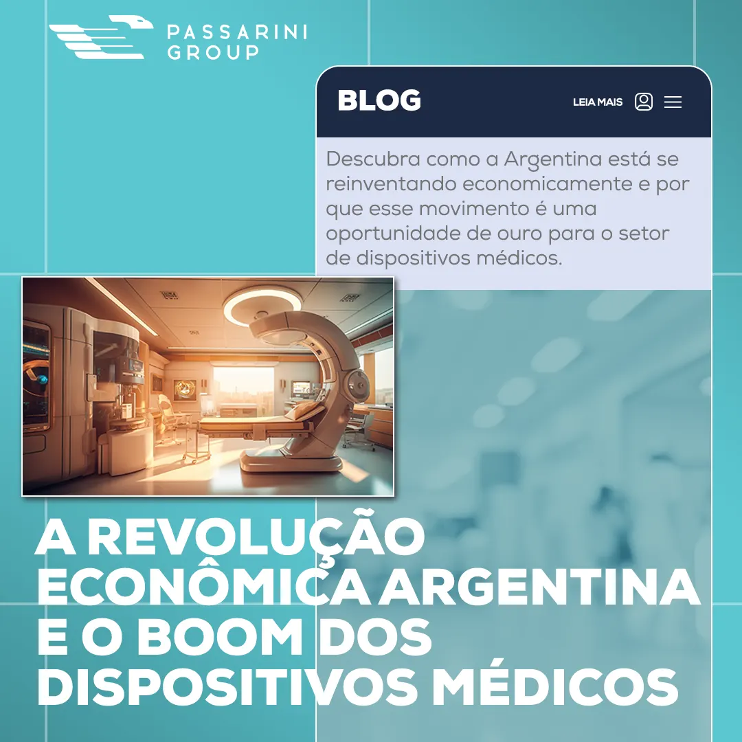 A Revolução Econômica Argentina e o Boom dos Dispositivos Médicos