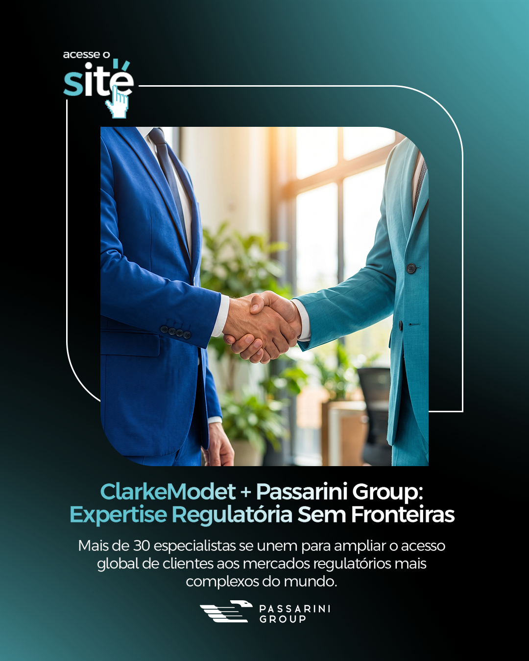 ClarkeModet adquire Passarini Group e fortalece Regulatory Affairs