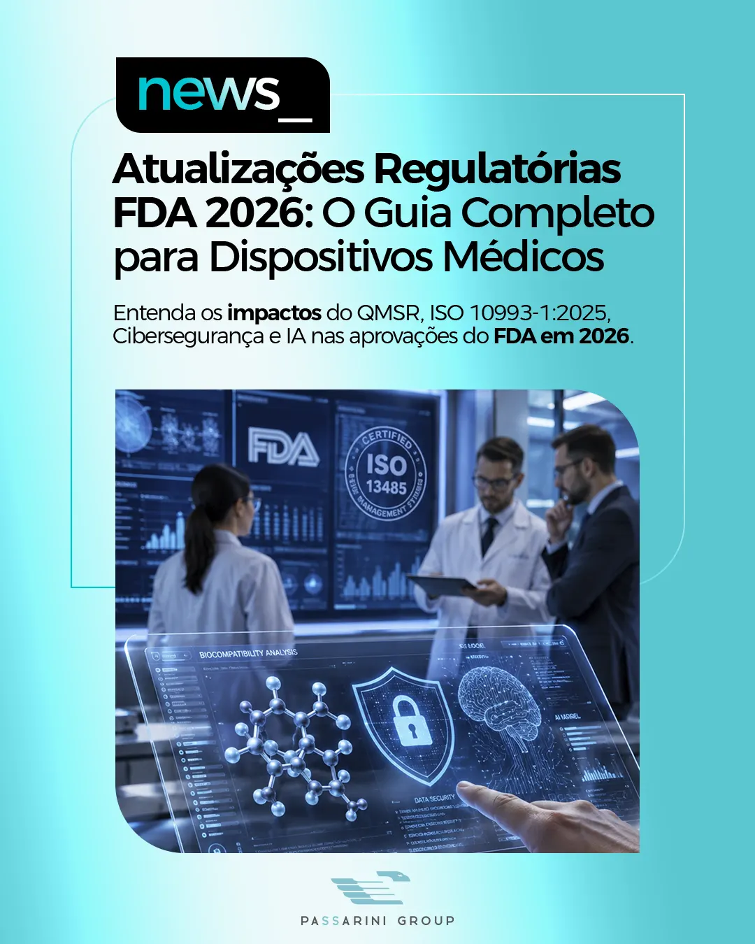 FDA 2026: O Guia Completo das Novas Exigências para Dispositivos Médicos nos EUA